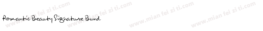 Romantic Beauty Signature Bundle字体转换